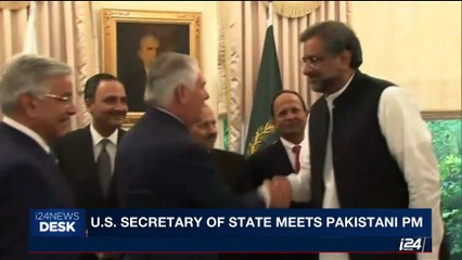 i24NEWS DESK |   U.S. Secretary of State meets Pakistan PM | Tuesday, October 24th 2017