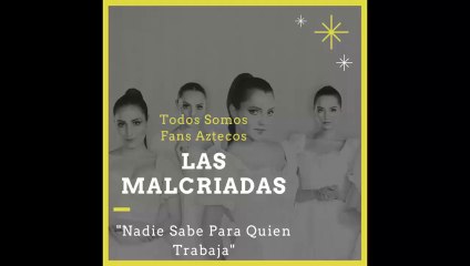 Las Malcriadas Capítulo 24