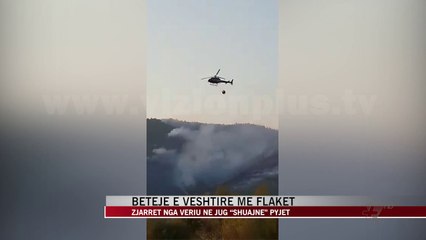Betejë e vështirë me flakët nga veriu në jug - News, Lajme - Vizion Plus