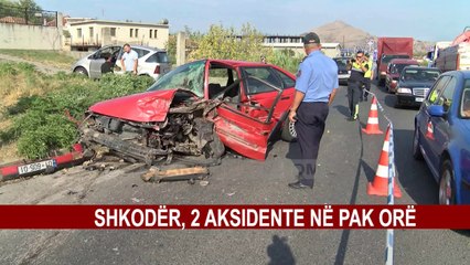 SHKODËR, 2 AKSIDENTE NË PAK ORË