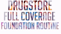ACNE Coverage: Drugstore Full Coverage Foundation Routine | Meka Meeks
