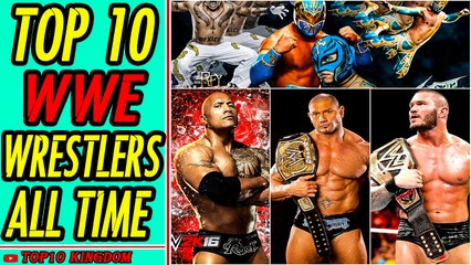 TOP 10 Greatest WWE Wrestlers of All Time