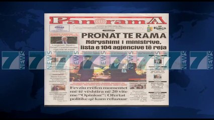 SHTYPI I DITES ME TITUJT E GAZETAVE E ENJTE 7 SHTATOR 2017 - News, Lajme - Kanali 7