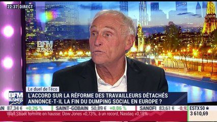 Le duel de l'éco: L'accord sur la réforme des travailleurs détachés annonce-t-il la fin du dumping social ? - 24/10