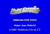 Gracias Por Todos - Juan Gabriel (Karaoke)