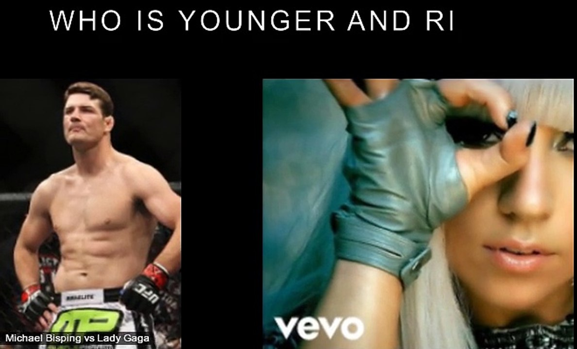 Michael Bisping vs Lady Gaga Who is younger and richer?