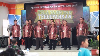 GPSK Gloria Sintang - Pekan Perkabak GPSK - Lomba Vokal Grup 7 (2017)