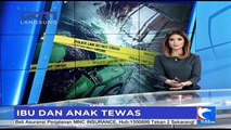 Kecelakaan Maut, Ibu dan Anak Tewas