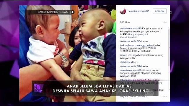 Anak belum bisa lepas dari ASI, Deswita selalu bawa anak ke lokasi Syuting