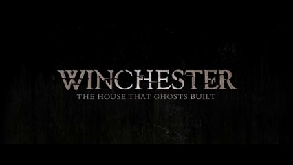 Winchester : The House That Ghosts Built - Bande-annonce VO