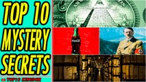 TOP 10 Most Mystery Secrets of the World in History