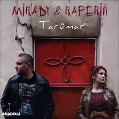 Mirady & Raperin - Mirina Dile Min - Tarumar