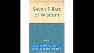 Seven Pillars of Wisdom Prepublication Copy