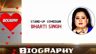 Bharti Singh (Lalli) :-  Biography