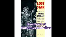 Lost Star the Search for Amelia Earhart