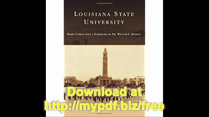 Louisiana State University (Campus History)