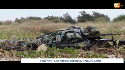 SÉCURITÉ : LES PRÉCISIONS DE DR BAKARY SAMB