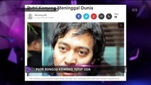 Putri Bungsu Komeng Tutup Usia