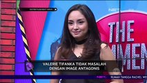 Valerie Tifanka Tidak Masalah Dengan Image Antagonis