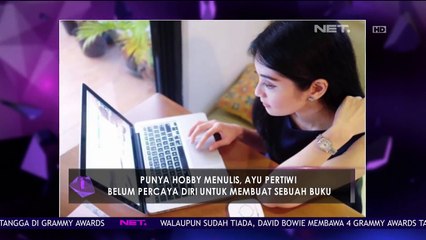 Punya Hobi Menulis, Ayu Pratiwi Belum Percaya Diri untuk Membuat Buku
