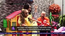 Melaney Ricardo Cerita Tentang Cara Bagi Waktu dengan Suami dan Anak
