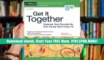 PDF  Get It Together: Organize Your Records So Your Family Won t Have To Melanie Cullen Trial Ebook