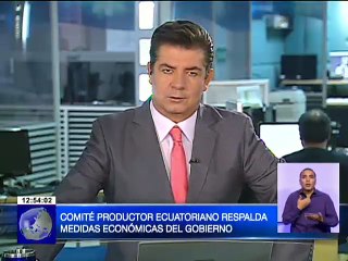 Comité productivo ecuatoriano respalda medidas económicas del Gobierno