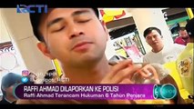 Raffi Ahmad Dilaporkan ke Polisi