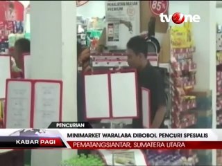 Minimarket Waralaba Dibobol Pencuri Spesialis