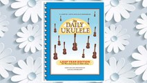 Download PDF Flea Market Music The Daily Ukulele Songbook - Leap Year Edition (366 More Songs for Better Living) FREE
