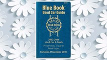 Download PDF Kelley Blue Book Consumer Guide Used Car Edition: Consumer Edition Oct - Dec 2017 (Kelley Blue Book Used Car Guide Consumer Edition) FREE