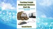 Download PDF Trucking Freight Brokerage Business Start-Up: Step By Step Guide To Become a Successful Freight Broker FREE