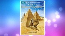 Download PDF Where Are the Great Pyramids? (Where Is?) FREE