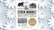 Download PDF Stock Market 101: From Bull and Bear Markets to Dividends, Shares, and Margins―Your Essential Guide to the Stock Market (Adams 101) FREE