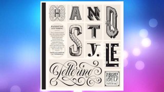 Read Book PDF Handstyle Lettering: From Calligraphy to Typography FREE