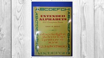 GET PDF Extended Alphabets: 100 Complete Fonts (Dover Pictorial Archive) FREE