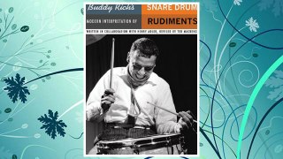 Download PDF Buddy Rich's Modern Interpretation of Snare Drum Rudiments FREE