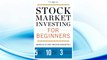 Download PDF Stock Market Investing for Beginners: Essentials to Start Investing Successfully FREE