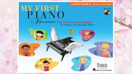 Download PDF My First Piano Adventure, Lesson Book B with CD FREE