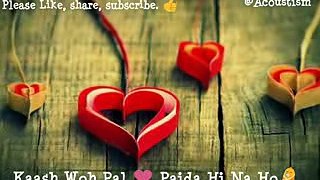 Whatsapp Status Video  Heart Touching Songs  Short Romantic Story  Atif Aslam 2017