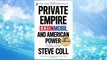 Download PDF Private Empire: ExxonMobil and American Power FREE