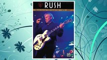 Download PDF Rush -- Deluxe Guitar TAB Collection 1975 - 2007: Authentic Guitar TAB (Authentic Guitar-Tab Editions) FREE