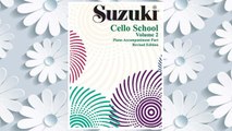 Download PDF Suzuki Cello School, Piano Accompaniment: Volume 2 FREE
