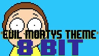 Evil Morty's Theme (For The Damaged Coda) [8 Bit Tribute to Blonde Redhead & Rick and Morty]