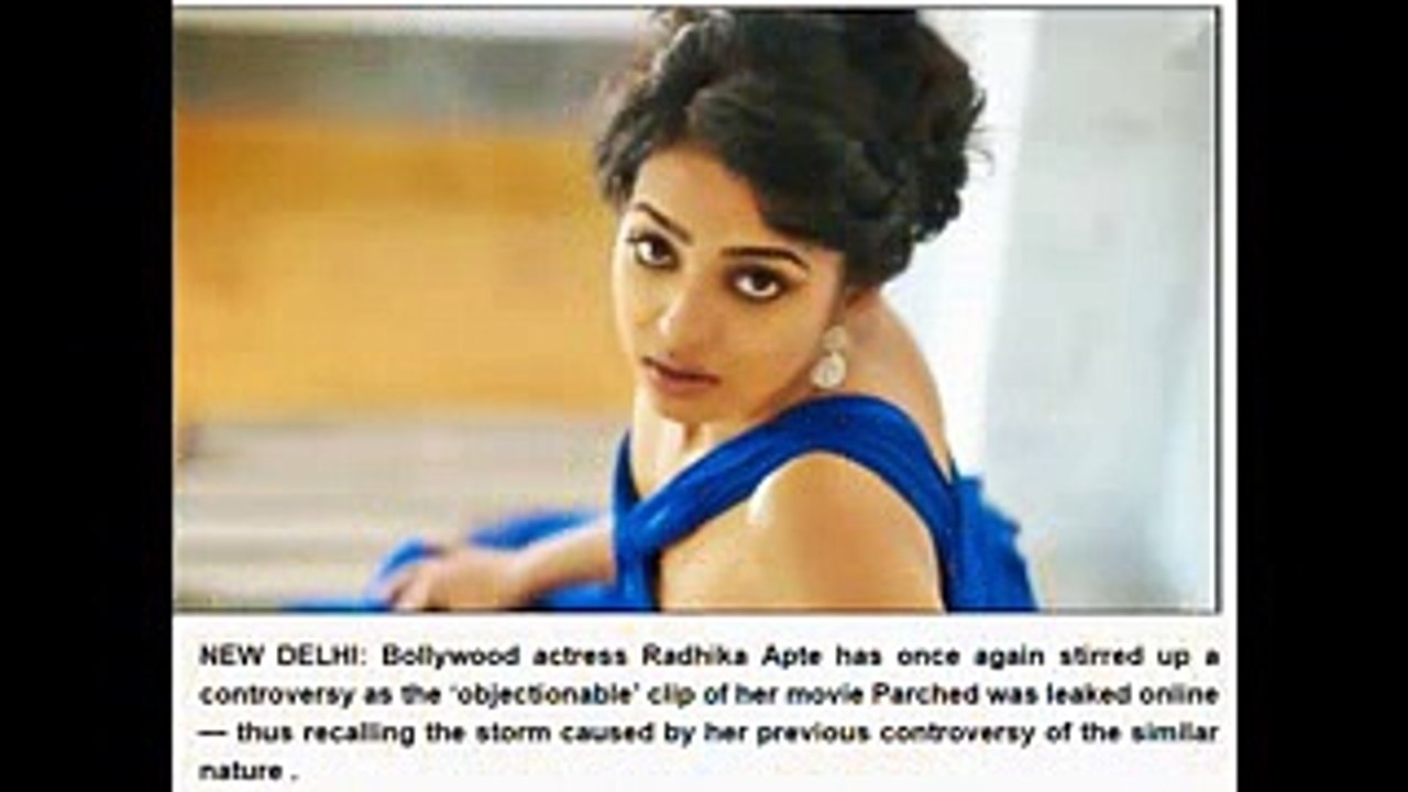 Bollywood hot & sexy actress explicit scenes from movie leaked WhatsApp  goes viral