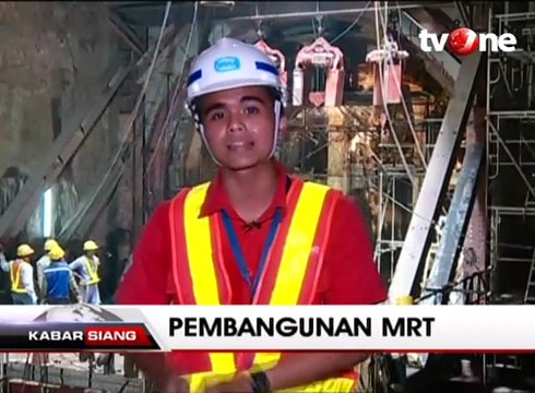 Target Operasi Maret 2019, Pembangunan MRT Capai 62,2 Persen