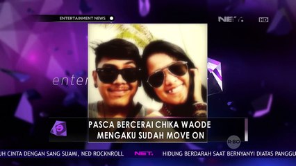 Pasca Bercerai, Chika Waode Sudah Move on