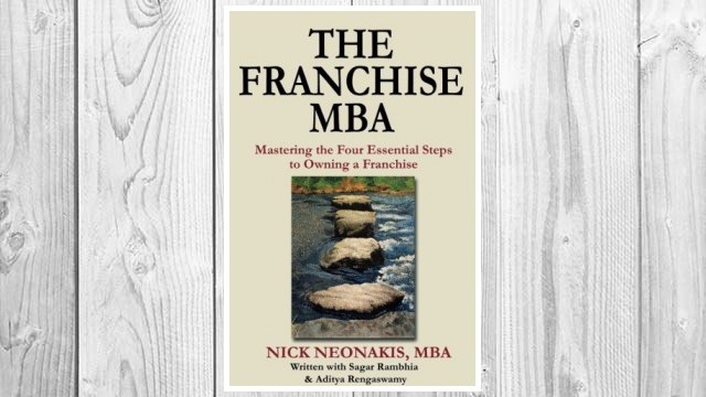 Download PDF The Franchise MBA: Mastering the 4 Essential Steps to Owning a Franchise FREE