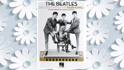 Download PDF THE BEATLES GREATEST HITS FOR HARMONICA FREE