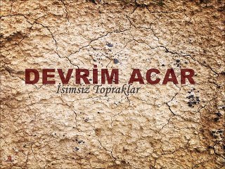 Devrim Acar - Elde Değil